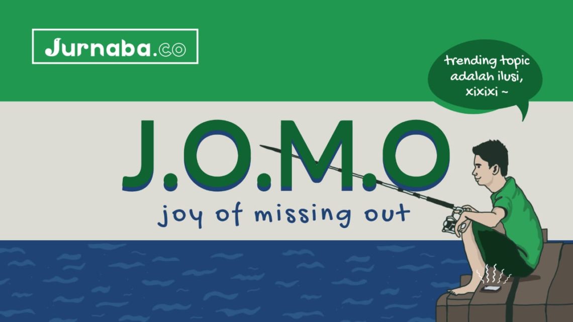 Gaya Hidup JOMO: Mengendalikan Pengaruh Buruk Gadget dan FOMO