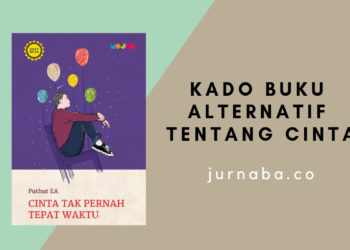 5 Buku Tentang Cinta yang Cocok Dijadikan Hadiah untuk si Dia