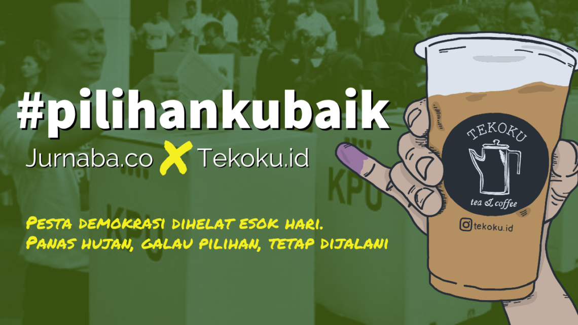 Nyoblos ke TPS Gratis Thai Tea Tekoku di Gerakan #PilihankuBaik