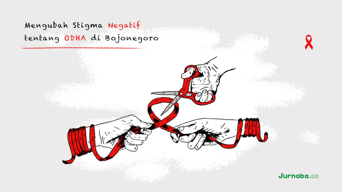 Mengubah Stigma Negatif tentang ODHA di Bojonegoro