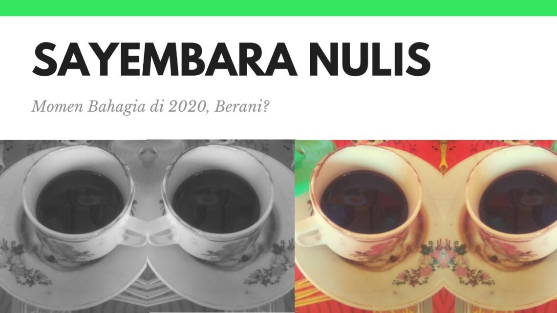 Sayembara Nulis Momen Bahagia di Tahun 2020