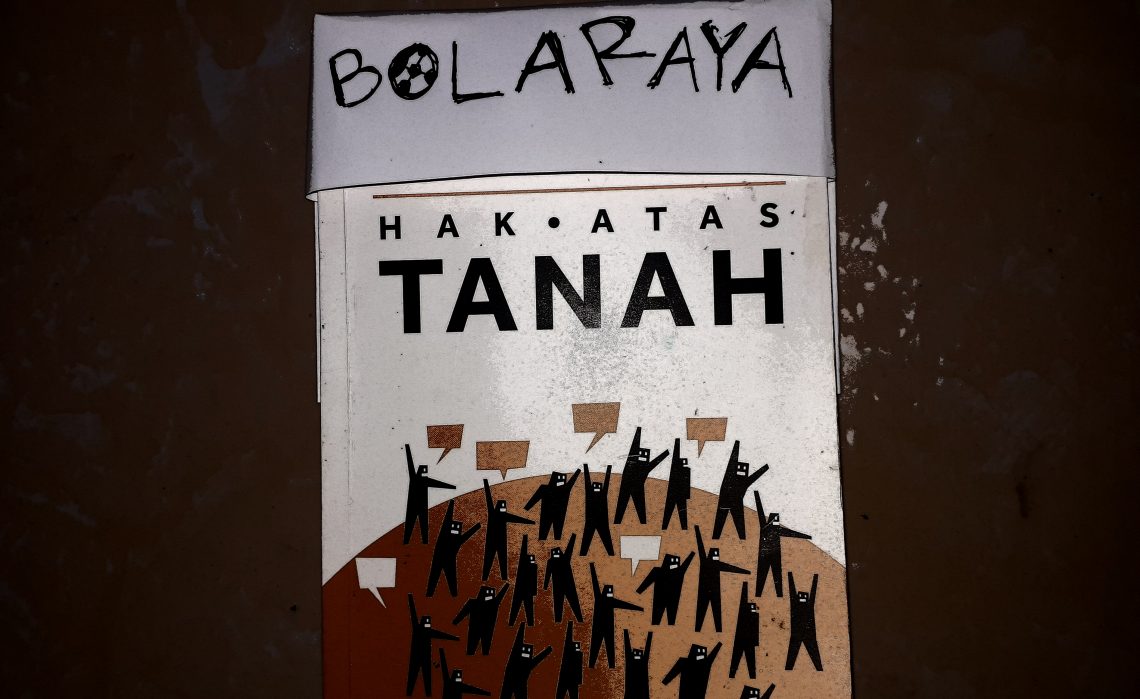 Bola Raya dan Pentingnya Hak Atas Tanah
