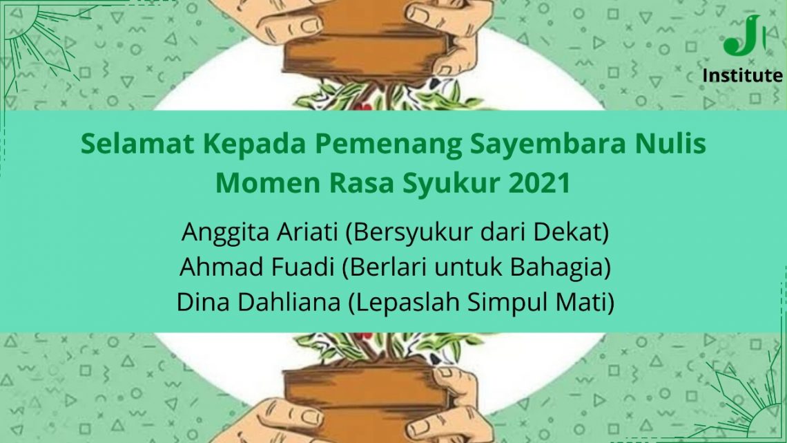 Pengumuman Juara Sayembara Nulis Rasa Syukur 2021