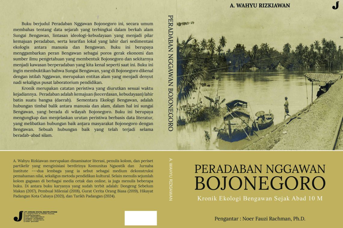Peradaban Nggawan Bojonegoro, Kronik Ekologi Bengawan Sejak Abad 10 M